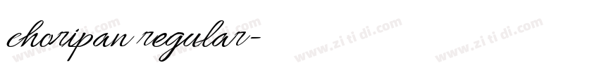 choripan regular字体转换 choripan regular字体转换